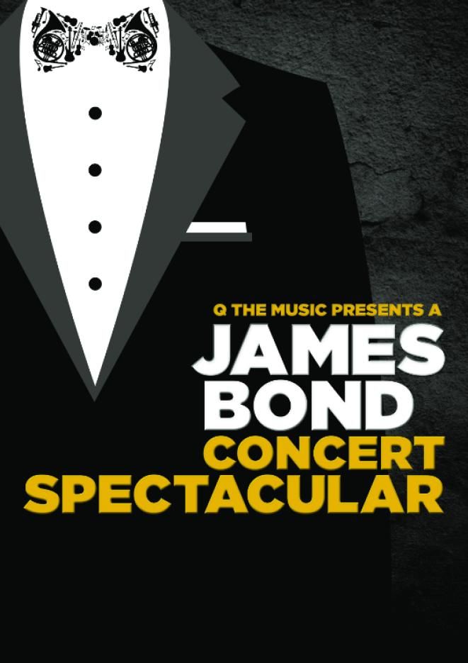 Graphic of a black and white suit with white and yellow text that reads James Bond Concert Spectacular