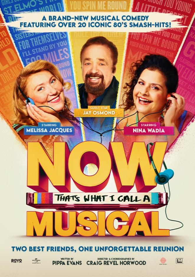 Bright and colourful artwork with images of the Now That's What I Call A Musical cast.