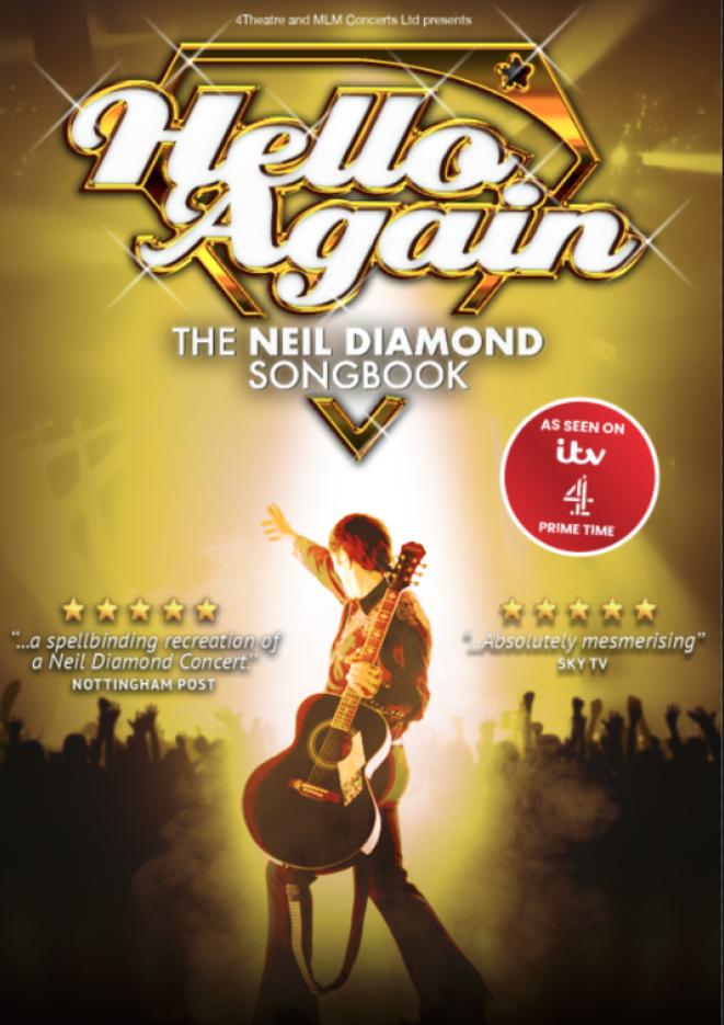 A gold background with a Neil Diamond tribute artist in the centre with white text above that reads Hello Again.