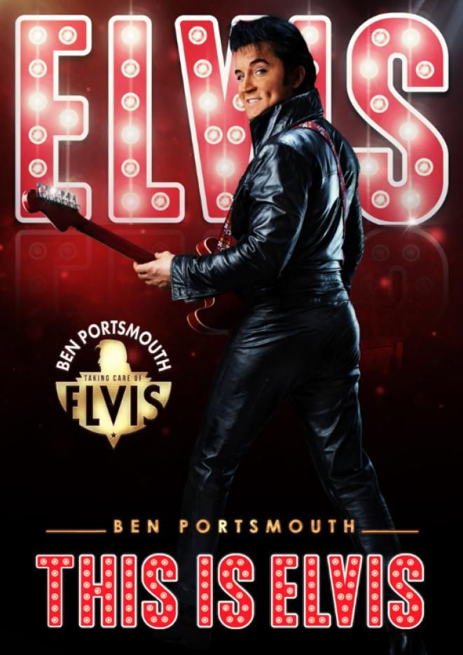 Tribute artist Ben Portsmouth stands against a dark background with red text that reads This is Elvis.