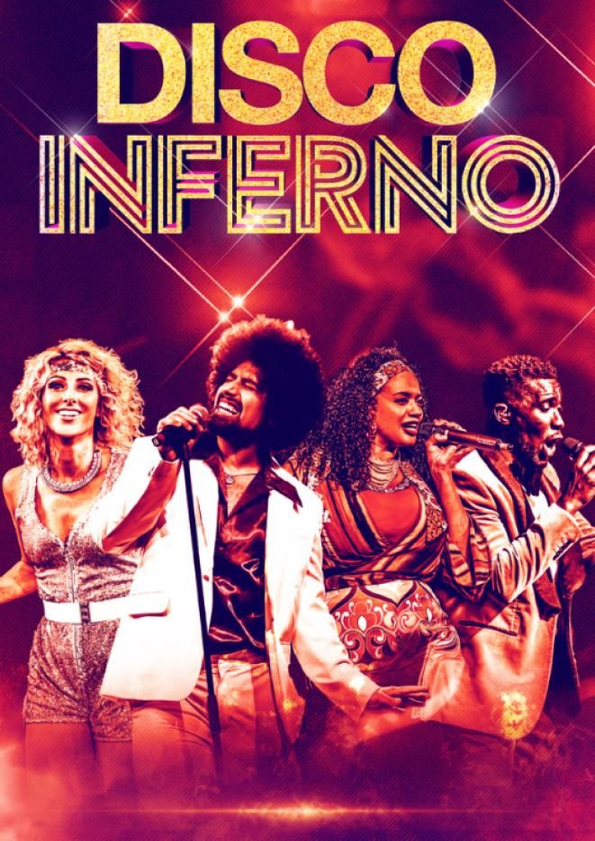 A red background with four singers and gold text that reads Disco Inferno