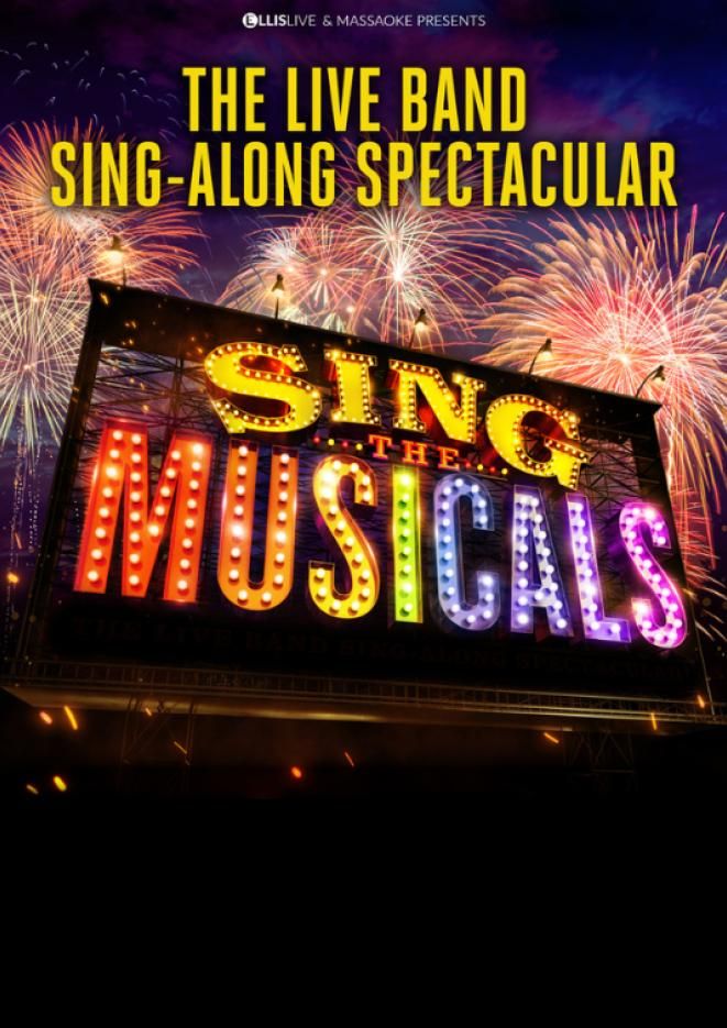 A billboard with text that reads Sing The Musicals with fireworks behind the sign.